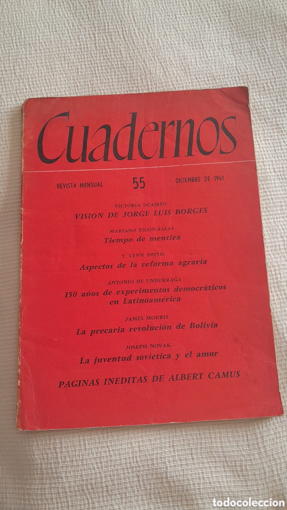 Collezionismo di Riviste e Giornali: Revista CUADERNOS. 1961 n&deg; 55 Victoria Ocampo BORGES ALbert Camus Cort&aacute;zar Bolivia Reforma agraria