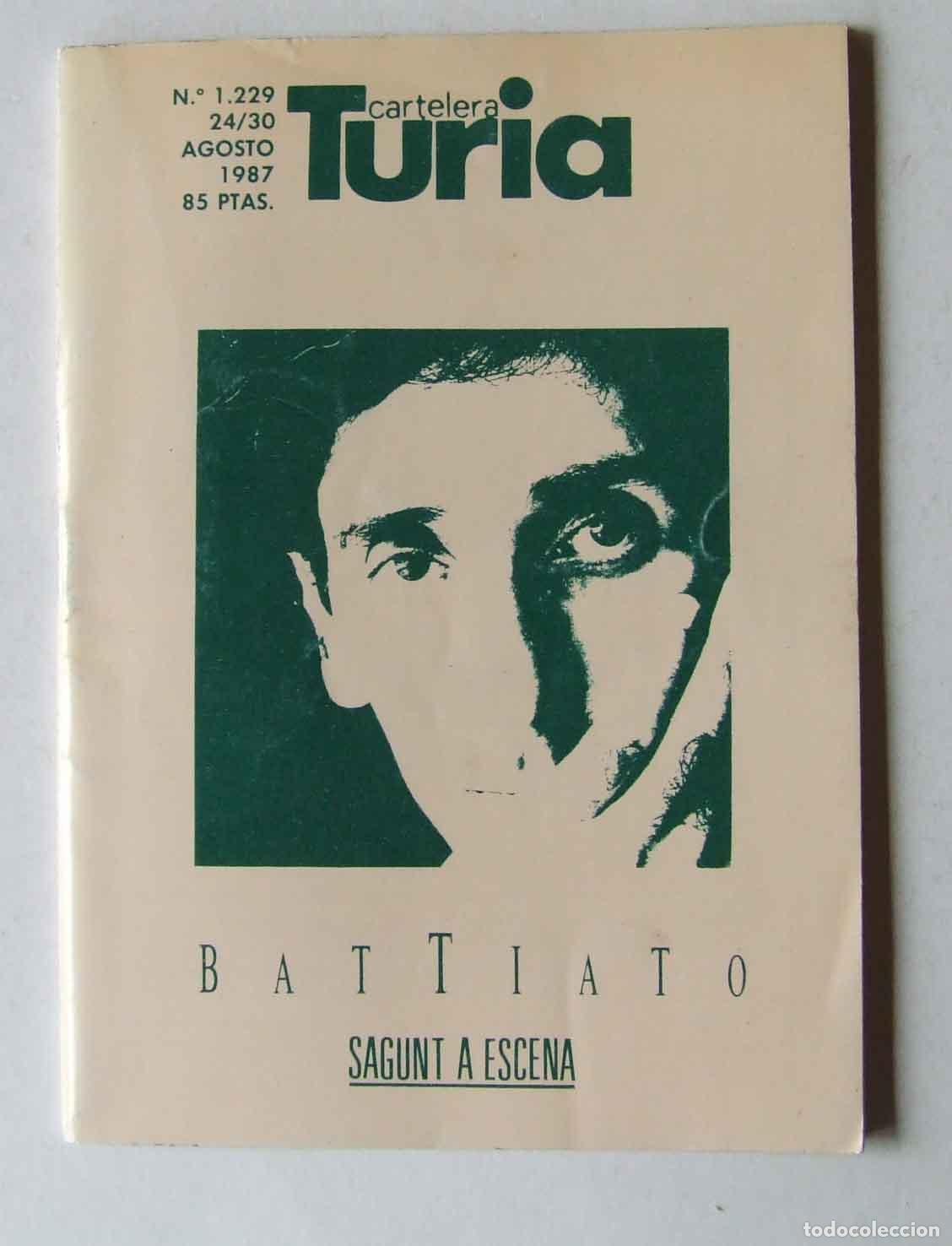Coleccionismo de Revistas y Peri&oacute;dicos: CARTELERA TURIA 1229 AGOSTO 1987 FRANCO BATTIATO JOAN MANUEL SERRAT