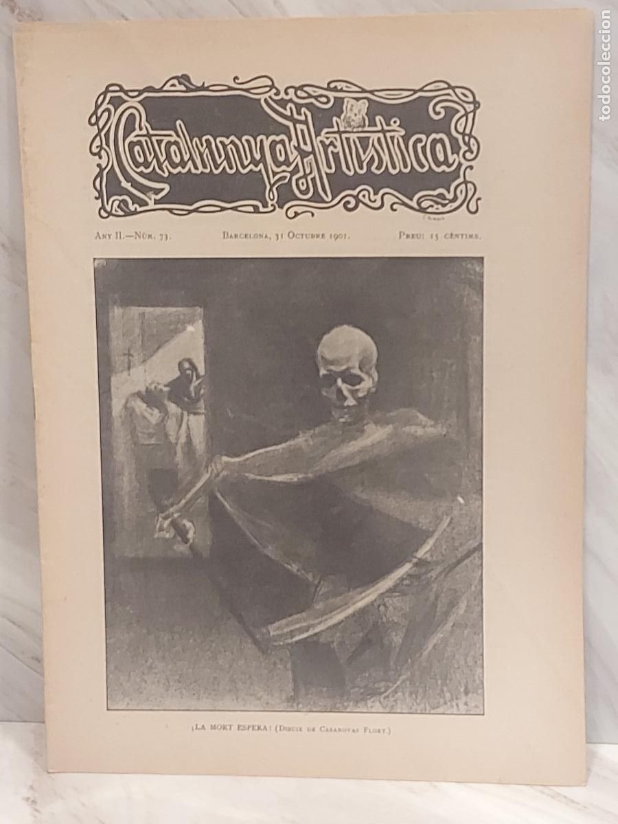 Coleccionismo de Revistas y Peri&oacute;dicos: A&Ntilde;O 1901 !! CATALUNYA ART&Iacute;STICA / 71 / &iexcl;LA MORT ESPERA! / BUEN ESTADO