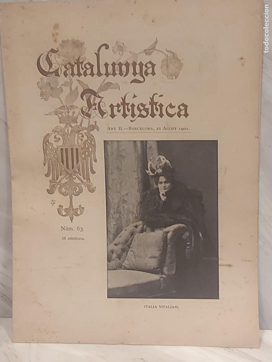 Coleccionismo de Revistas y Peri&oacute;dicos: A&Ntilde;O 1901 !! CATALUNYA ART&Iacute;STICA / 63 / ITALIA VITALIANI / BUEN ESTADO