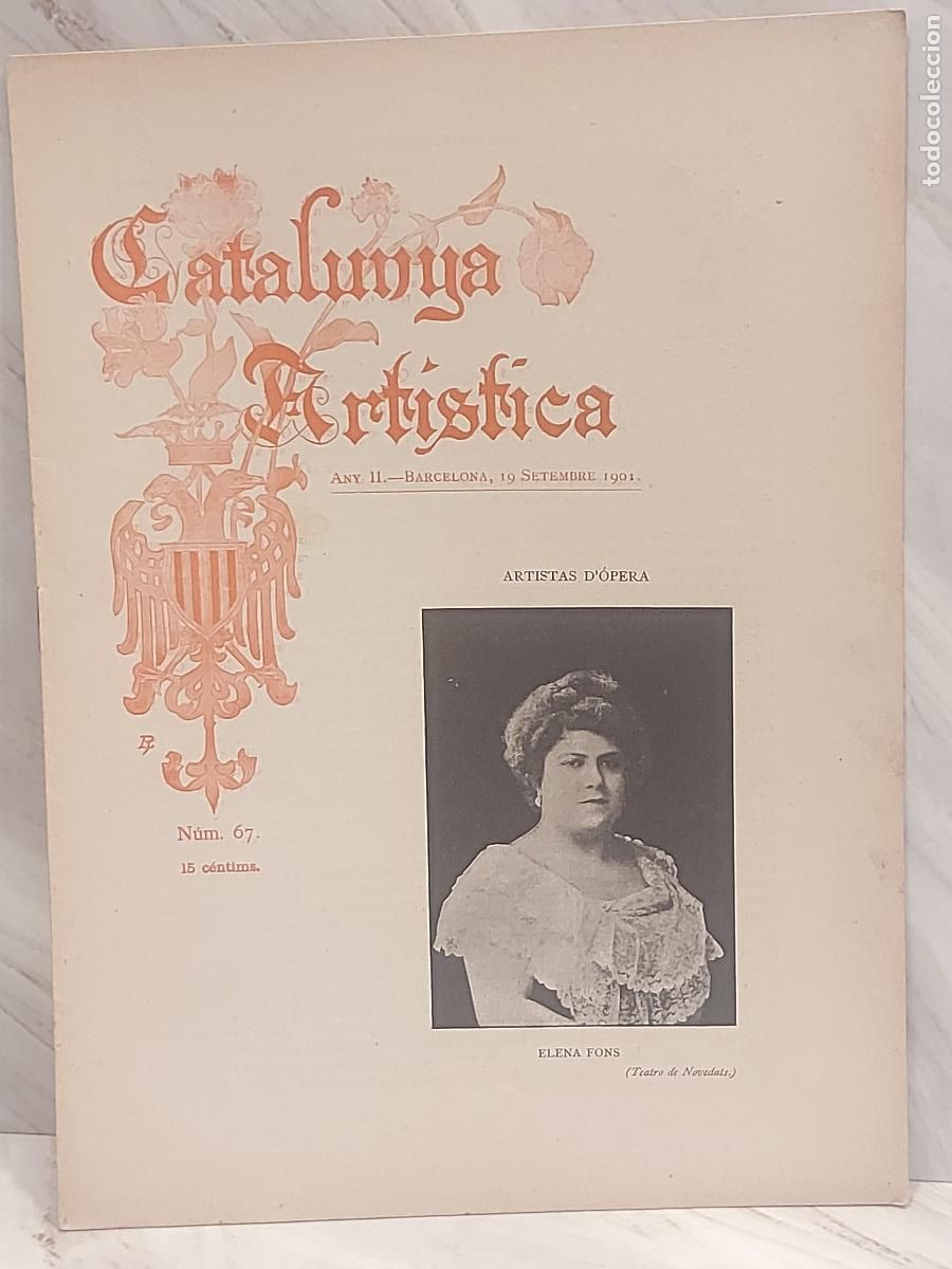 Coleccionismo de Revistas y Peri&oacute;dicos: A&Ntilde;O 1901 !! CATALUNYA ART&Iacute;STICA / 67 / ARTISTAS D'&Oacute;PERA / BUEN ESTADO