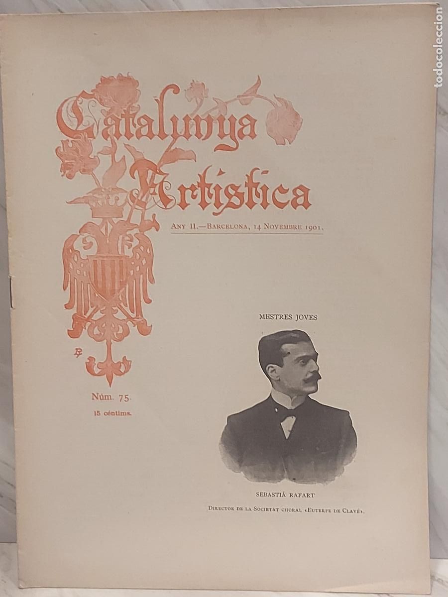 Coleccionismo de Revistas y Peri&oacute;dicos: A&Ntilde;O 1901 !! CATALUNYA ART&Iacute;STICA / 75 / MESTRES JOVES / BUEN ESTADO