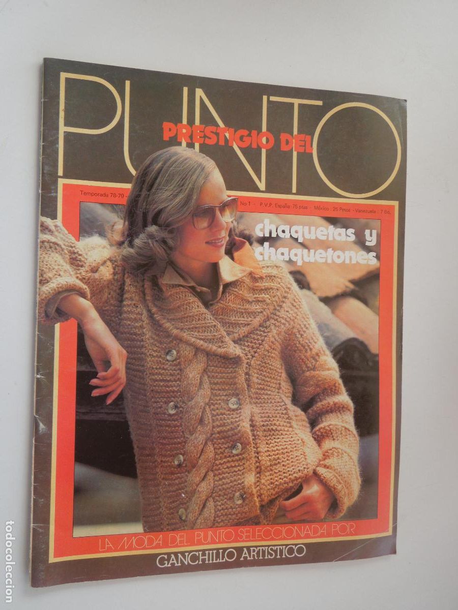 Collezionismo di Riviste e Giornali: PRESTIGIO DEL PUNTO REVISTA N&ordm; 1 TEMPORADA 78/79 - CHAQUETAS Y CHAQUETONES CON EXPLICACIONES