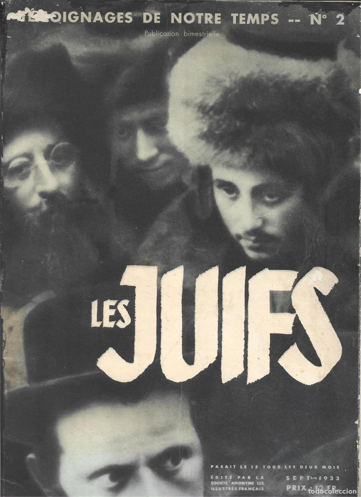 Coleccionismo de Revistas y Peri&oacute;dicos: LOS JUDIOS EN EL MUNDO-LES JUIFS- TEMOIGNAGES DE NOTRE TEMPS N&ordm; 2-FRANCIA-FOTOS EN BLANCO Y NEGRO
