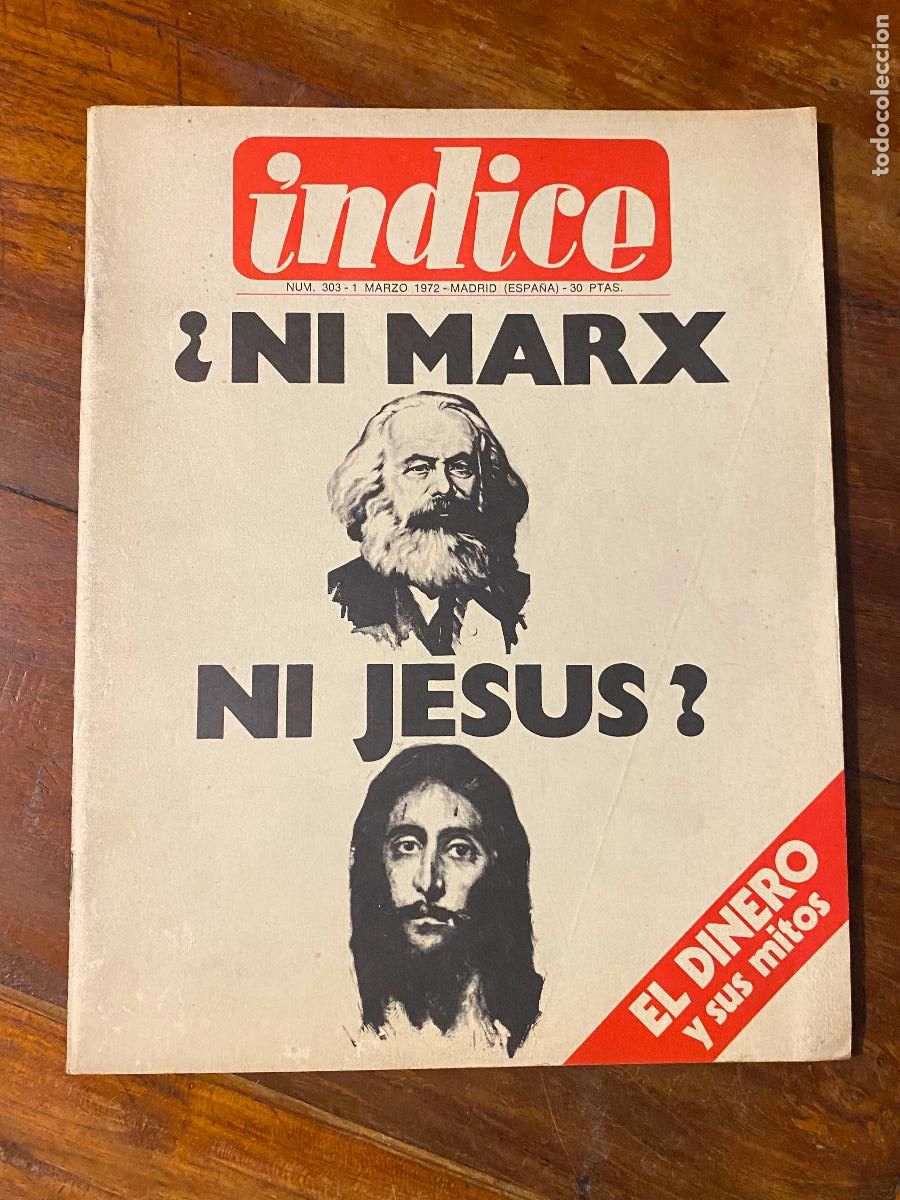 Coleccionismo de revistas y peri&oacute;dicos: Revista - &Iacute;ndice - Ni Marx ni Jes&uacute;s. N&deg; 303. Marzo 1972