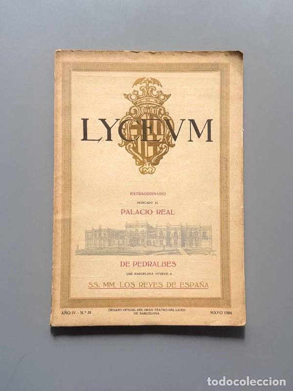 Collectionnisme de Revues et Journaux: Lyceum. Extraordinario dedicado al Palacio Real. A&ntilde;o IV, n&ordm;31 - Mayo de 1924