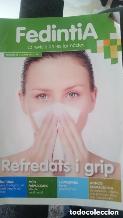 Coleccionismo de Revistas y Peri&oacute;dicos: FEDINTIA LA REVISTA DE LES FARMACIES N15 - OCTUBRE 2012