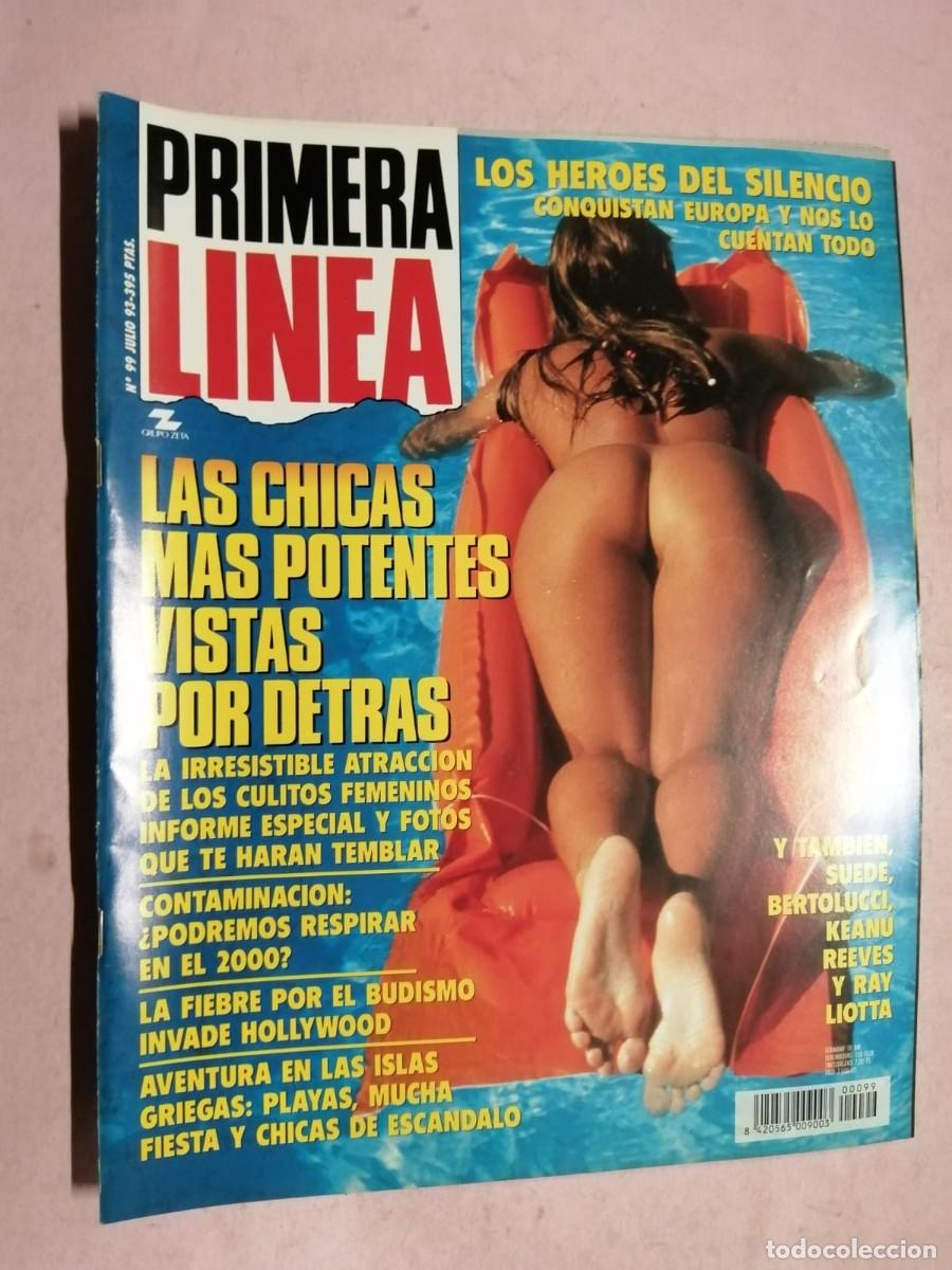 Sammeln von Zeitschriften und Zeitungen: PRIMERA LINEA (NUMERO 99) LAS CHICAS MAS POTENTES VISTAS POR DETRAS - HEROES DEL SILENCIO - LOLITA -