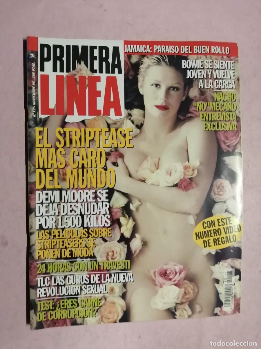 Coleccionismo de Revistas y Peri&oacute;dicos: PRIMERA LINEA (NUMERO 127) EL STRIP TEASE MAS CARO DEL MUNDO - DAVID BOWIE - DEMI MOORE -...