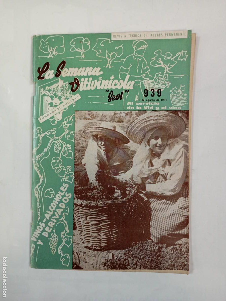 Coleccionismo de Revistas y Peri&oacute;dicos: REVISTA LA SEMANA VITIVIN&Iacute;COLA N&ordm; 939. 8 AGOSTO 1964. TDKR34