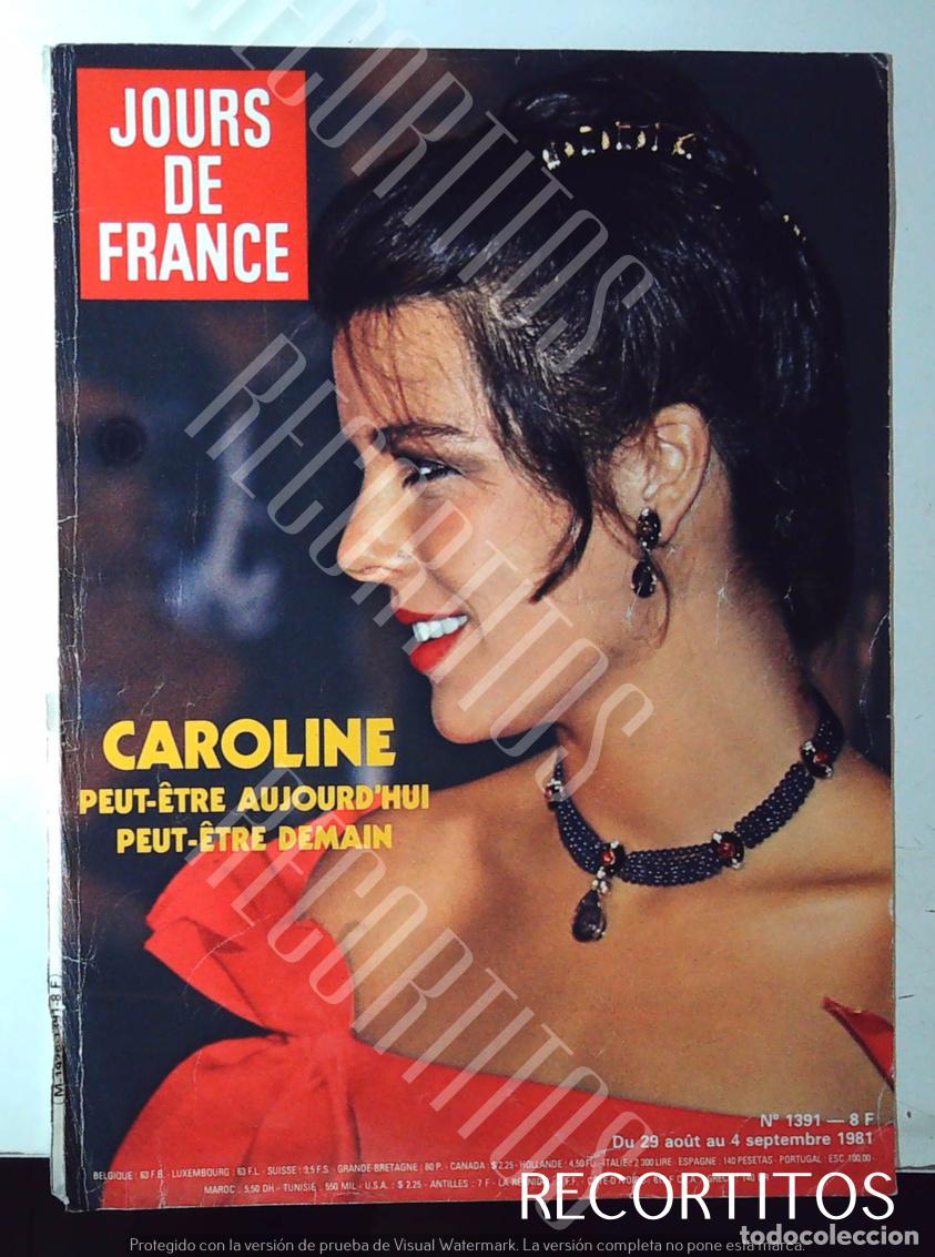 Coleccionismo de Revistas y Peri&oacute;dicos: RECORTE PORTADA CAROLINA DE MONACO EN JOURS DE FRANCE 1981