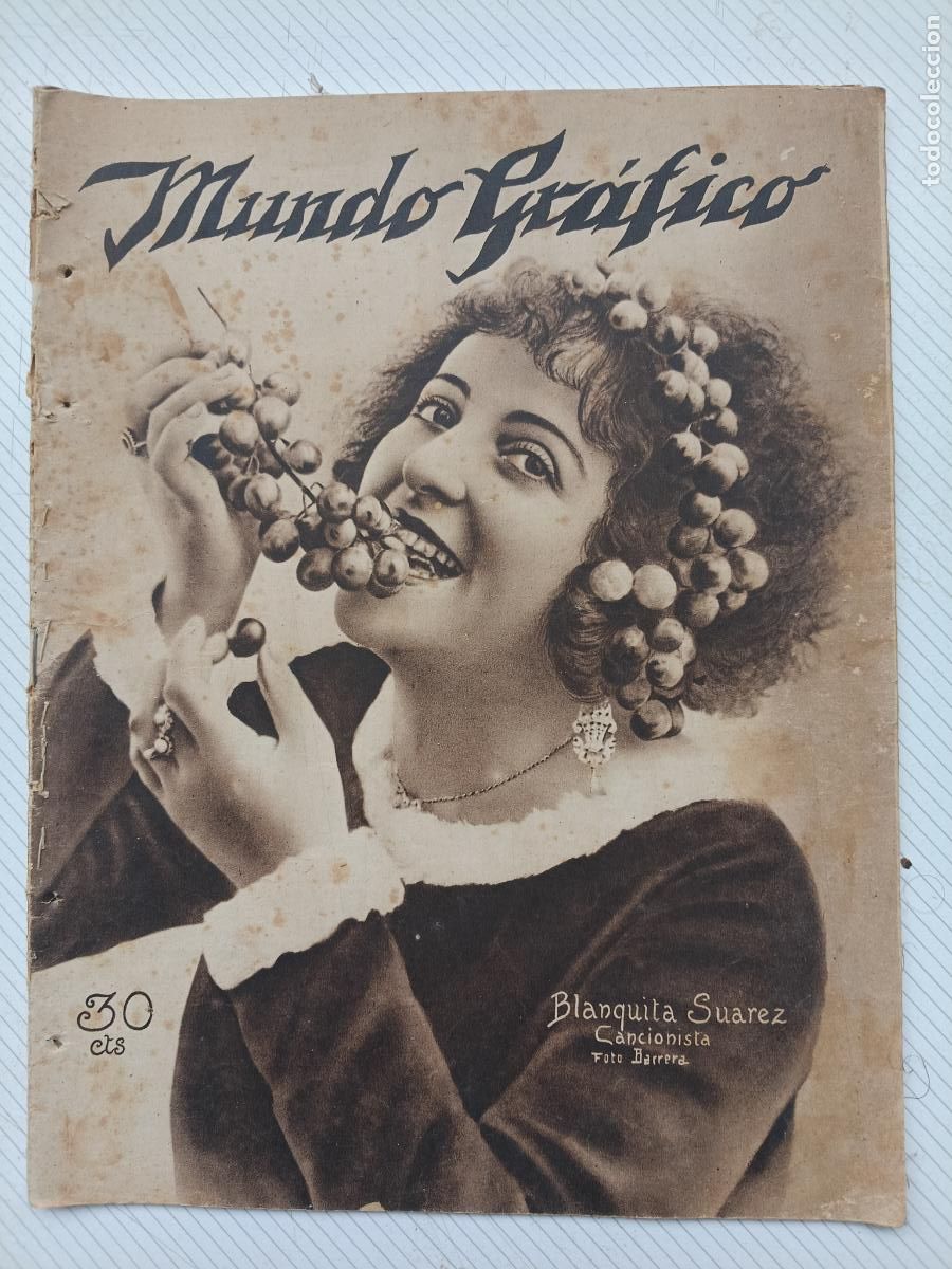 Coleccionismo de Revistas y Peri&oacute;dicos: Mundo Gr&aacute;fico a&ntilde;os 20. Portada Blanquita Su&aacute;rez
