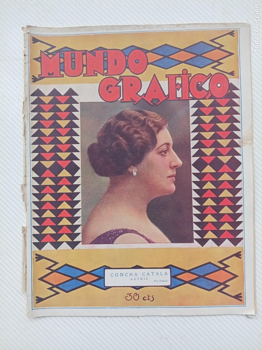 Coleccionismo de Revistas y Peri&oacute;dicos: Mundo Gr&aacute;fico a&ntilde;os 20. Portada Concha Catal&aacute;