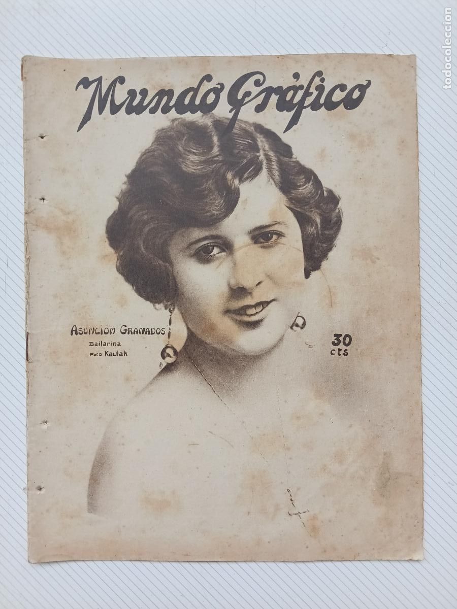 Coleccionismo de Revistas y Peri&oacute;dicos: Mundo Gr&aacute;fico a&ntilde;os 20. Portada Asunci&oacute;n Granados