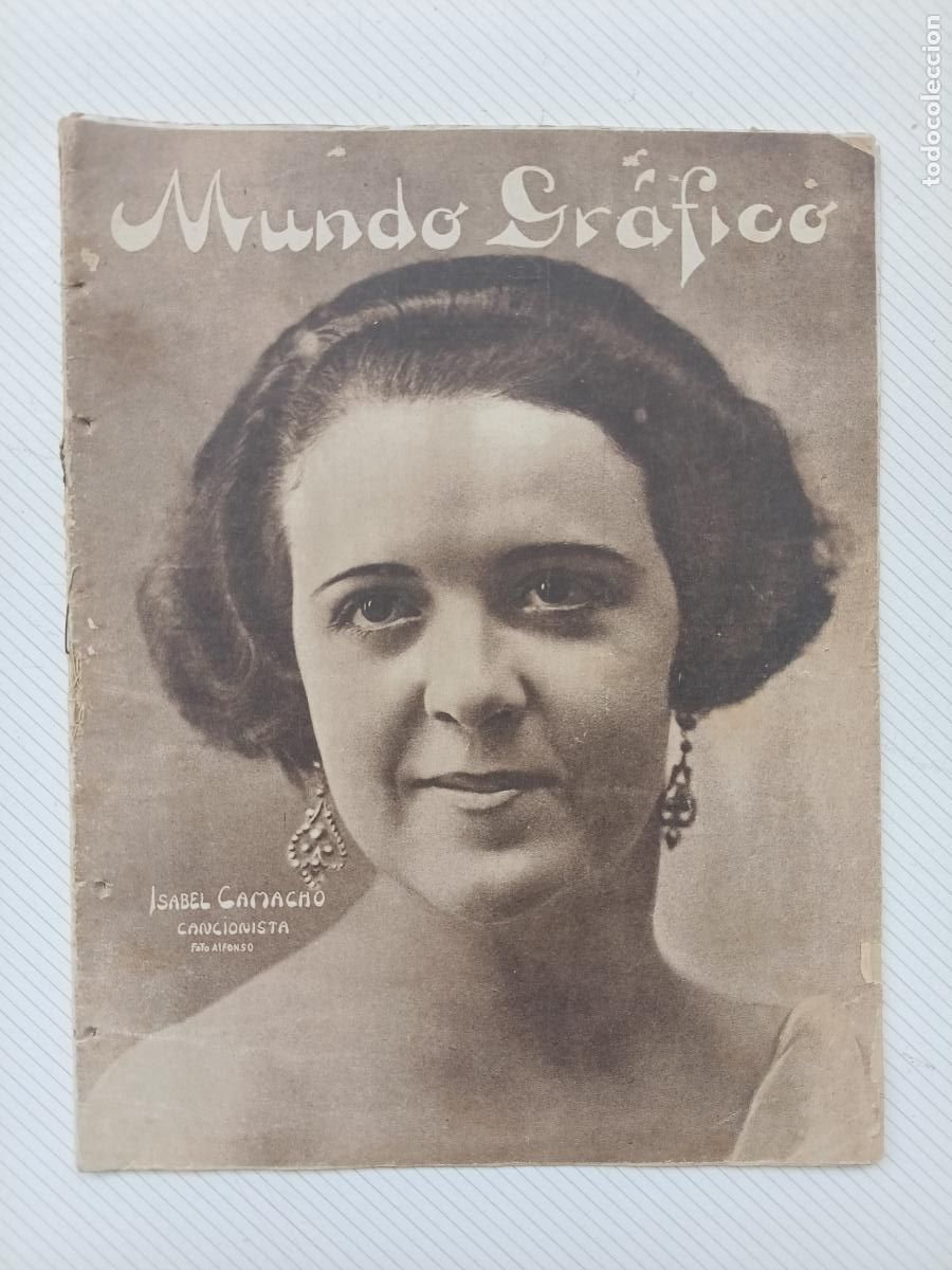 Coleccionismo de Revistas y Peri&oacute;dicos: Mundo Gr&aacute;fico a&ntilde;os 20. Portada Isabel Camacho