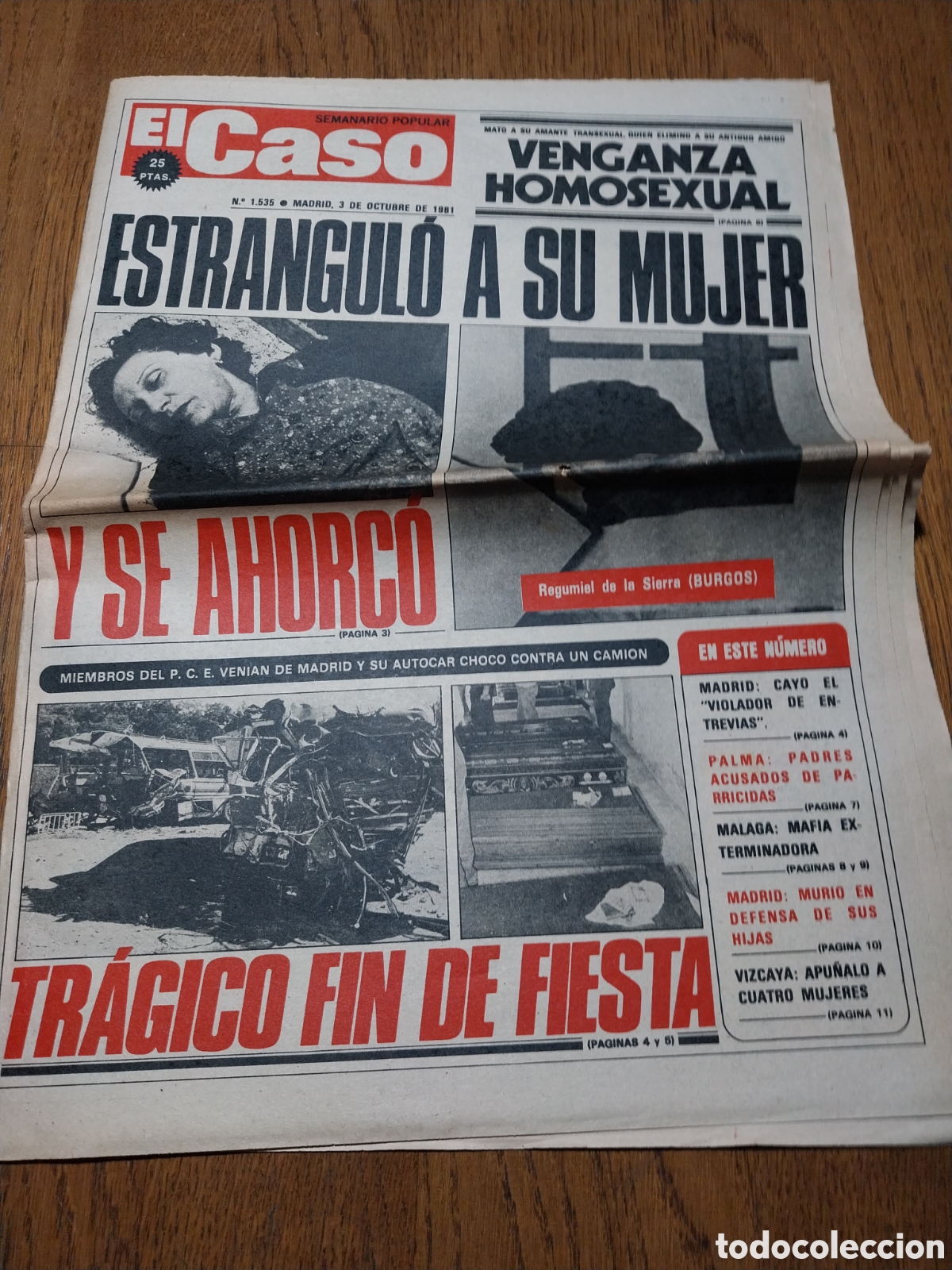 Coleccionismo de Revistas y Peri&oacute;dicos: EL CASO 1981 REGUMIEL DE LA SIERRA.CURVA DEL MATADERO TOLEDO. PRONTO NOS INVADIRAN LOS ARABES.MALAGA