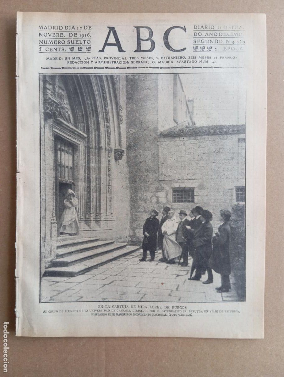 Collezionismo di Riviste e Giornali: ABC. 10 de noviembre de 1916. n&uacute;m. 4160. BURGOS. CARTUJA DE MIRAFLORES