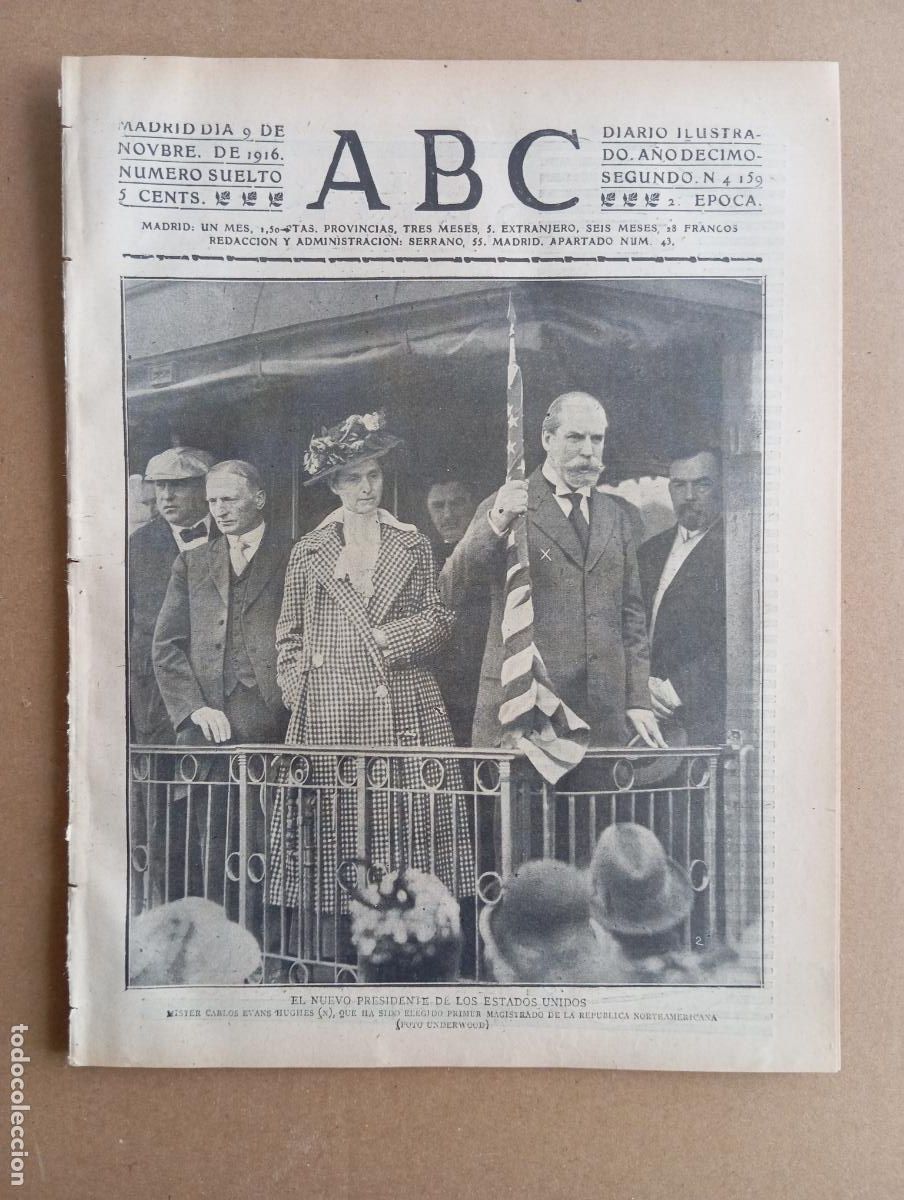 Collezionismo di Riviste e Giornali: ABC. 9 de noviembre de 1916. n&uacute;m. 4159. PRESIDENTE ESTADOS UNIDOS