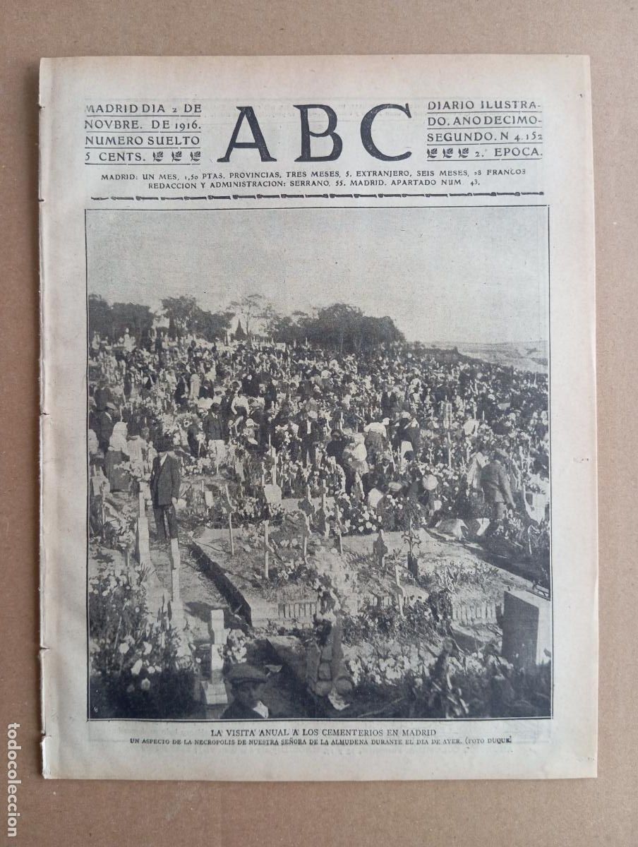 Coleccionismo de Revistas y Peri&oacute;dicos: ABC. 2 de noviembre de 1916. n&uacute;m. 4152. CEMENTERIO ALMUDENA MADRID