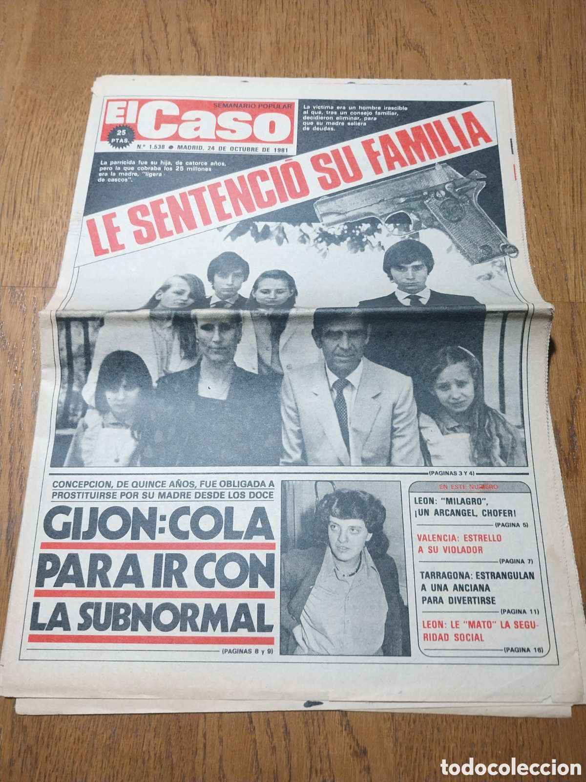 Collezionismo di Riviste e Giornali: EL CASO 1981 LE SENTENCIO SU FAMILIA DULCE NEUS. UN ARCANGEL CHOFER. CALAFELL. GIJON. LEON