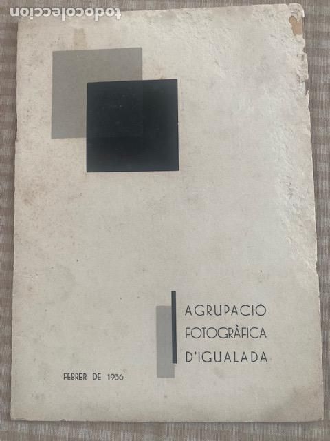 Sammeln von Zeitschriften und Zeitungen: Igualada. 1936. Agrupaci&ograve; Fotogr&agrave;fica, Revista n&ordm; 46.