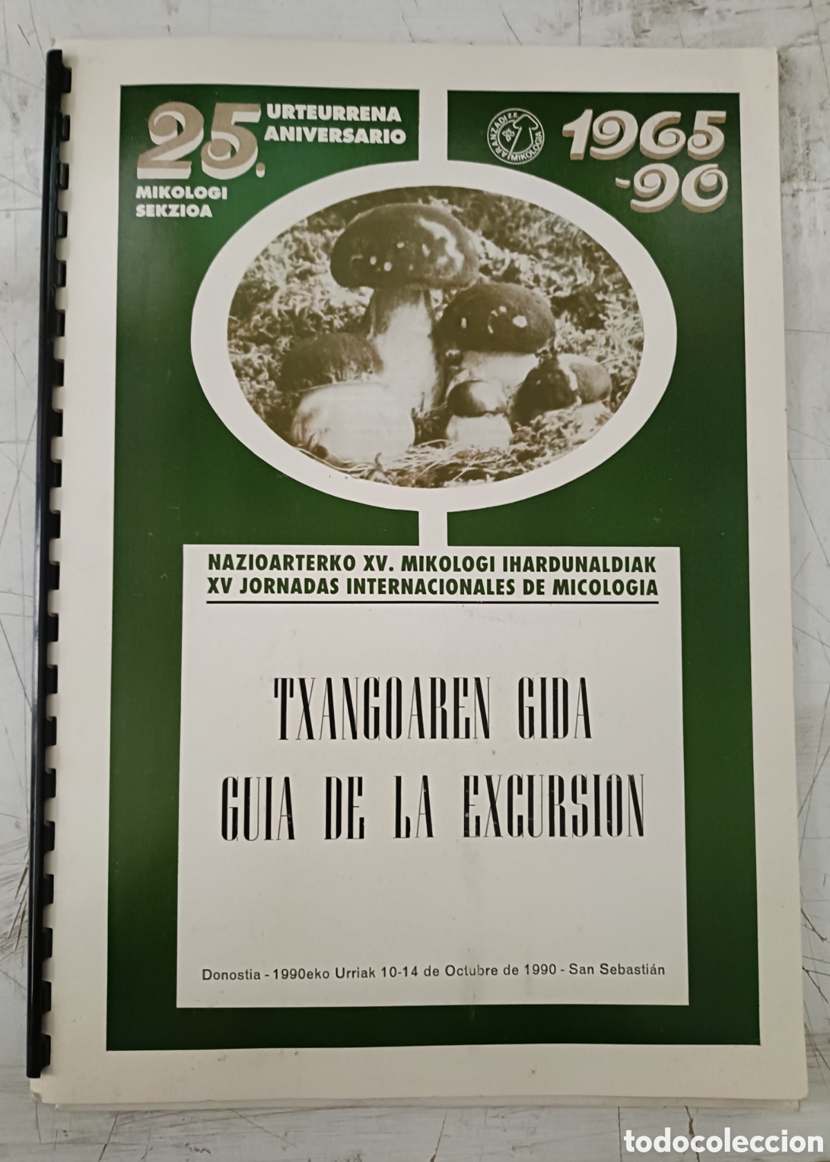 Sammeln von Zeitschriften und Zeitungen: XV Jornadas Internacionales de Micolog&iacute;a . Goa de la excursi&oacute;n. 1990
