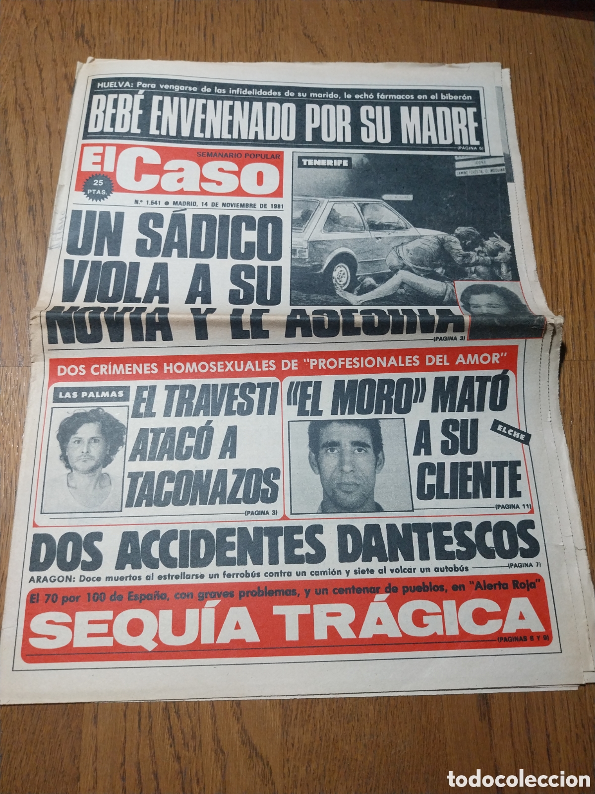 Sammeln von Zeitschriften und Zeitungen: EL CASO 1981 LA LAGUNA LAS PALMAS CARMONA. SED ESPA&Ntilde;A.PONTEVEDRA ELCHE SECUESTRO HOTEL MELIA MADRID