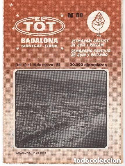 Collection Magazines and Newspapers: EL TOT BADALONA N 60 -tiene la portada suelta