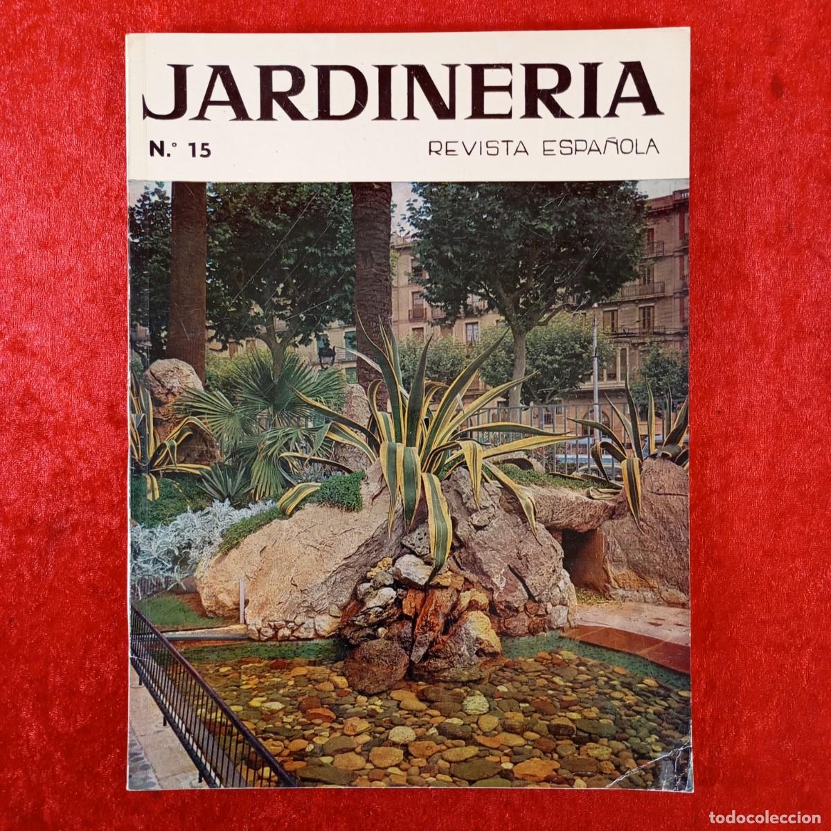 Collezionismo di Riviste e Giornali: JARDINERIA - REVISTA ESPA&Ntilde;OLA - N&ordm; 15 - JULIO 1963 / 8089