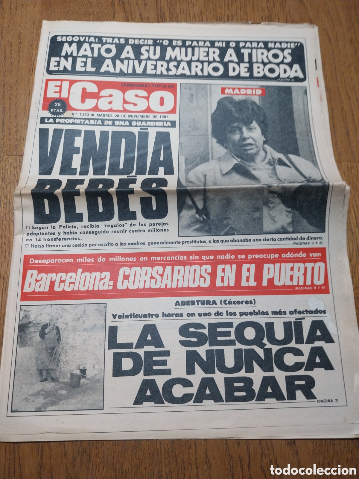 Collezionismo di Riviste e Giornali: EL CASO 1981 BARCELONA CORSARIOS EN PUERTO.SEQUIA EN ABERTURA CACERES.FALSO HIJO DE BERLANGA MALAGA