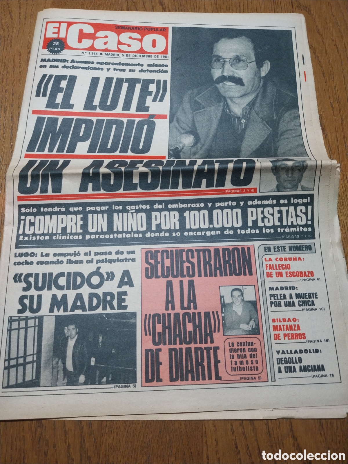 Collezionismo di Riviste e Giornali: EL CASO 1981 SECUESTRO CHAPUZA CHACHA D LOBO DIARTE. MUERTE D NATALIE WOOD.MATANZA DE PERROS BASAURI