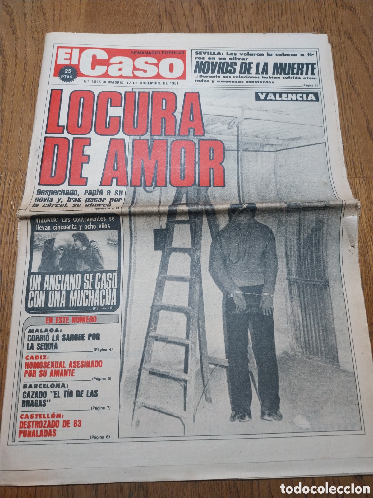 Coleccionismo de Revistas y Peri&oacute;dicos: EL CASO 1981 CASARICHES SEVILLA. ALFARNATE MALAGA. BODA POR AMOR EN SESTAO