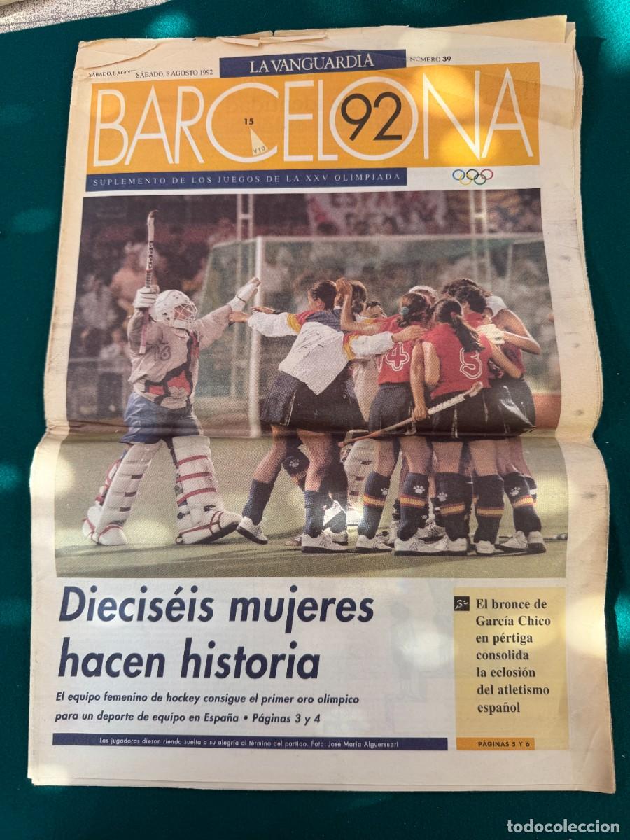 Collection Magazines and Newspapers: P- 28 Pags. DE LA VANGUARIA 16 MUJERES HACEN HISTORIA EN BARCELONA LA OLIMPIADA DEL 1.992