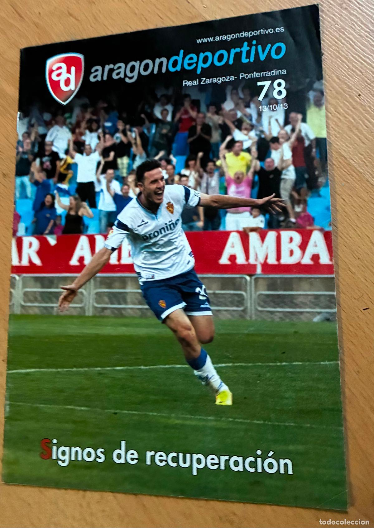Coleccionismo de Revistas y Peri&oacute;dicos: ARAGONDEPORTIVO Real Zaragoza Ponferradina Numero 78