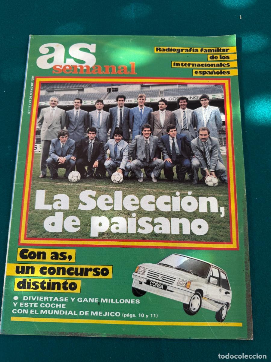 Coleccionismo de Revistas y Peri&oacute;dicos: P-40 Pags. REVISTA DEL AS SEMANAL DEL 25-5-1986 MUNDIAL DE MEXICO