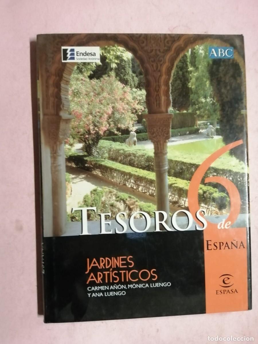 Coleccionismo de Revistas y Peri&oacute;dicos: TESOROS DE ESPA&Ntilde;A (NUMERO 6) JARDINES ARTISTICOS