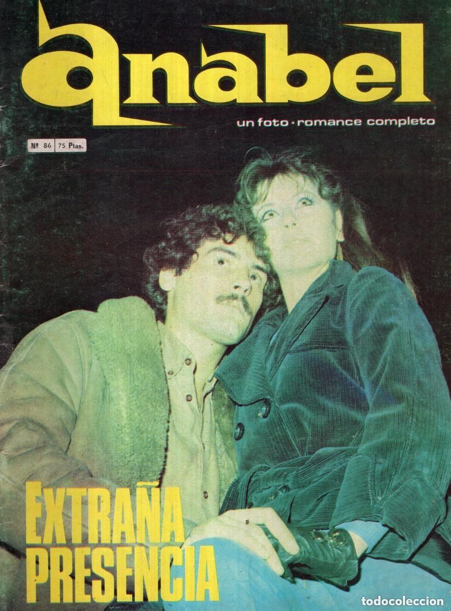 Collection Magazines and Newspapers: ANABEL N&ordm; 86 EXTRA&Ntilde;A PRESENCIA - UN FOTO-ROMANCE COMPLETO - OFM15