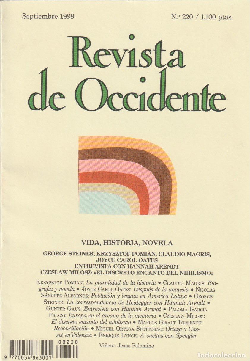 Coleccionismo de Revistas y Peri&oacute;dicos: Revista de Occidente. N&ordm; 220, 1999 * HANNAH ARENT * ORTEGA Y GASSET * HEIDEGGER *