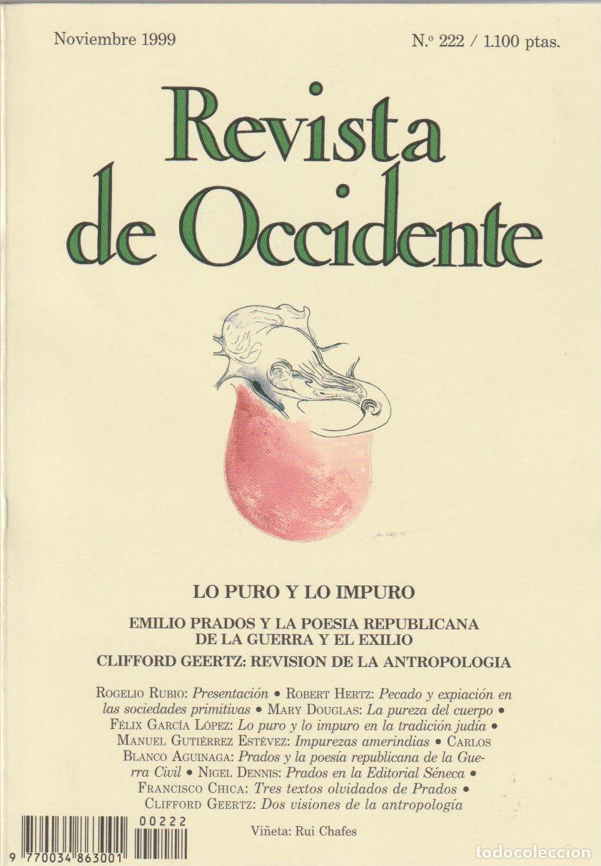 Coleccionismo de Revistas y Peri&oacute;dicos: Revista de Occidente. N&ordm; 222, 1999 * EMILIO PRADOS * EXILIO *