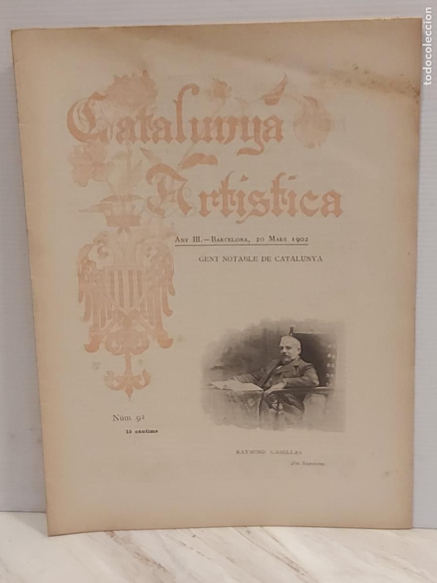Coleccionismo de Revistas y Peri&oacute;dicos: A&Ntilde;O 1902 !! CATALUNYA ART&Iacute;STICA / 92 / GENT NOTABLE DE CATALUNYA / BUEN ESTADO