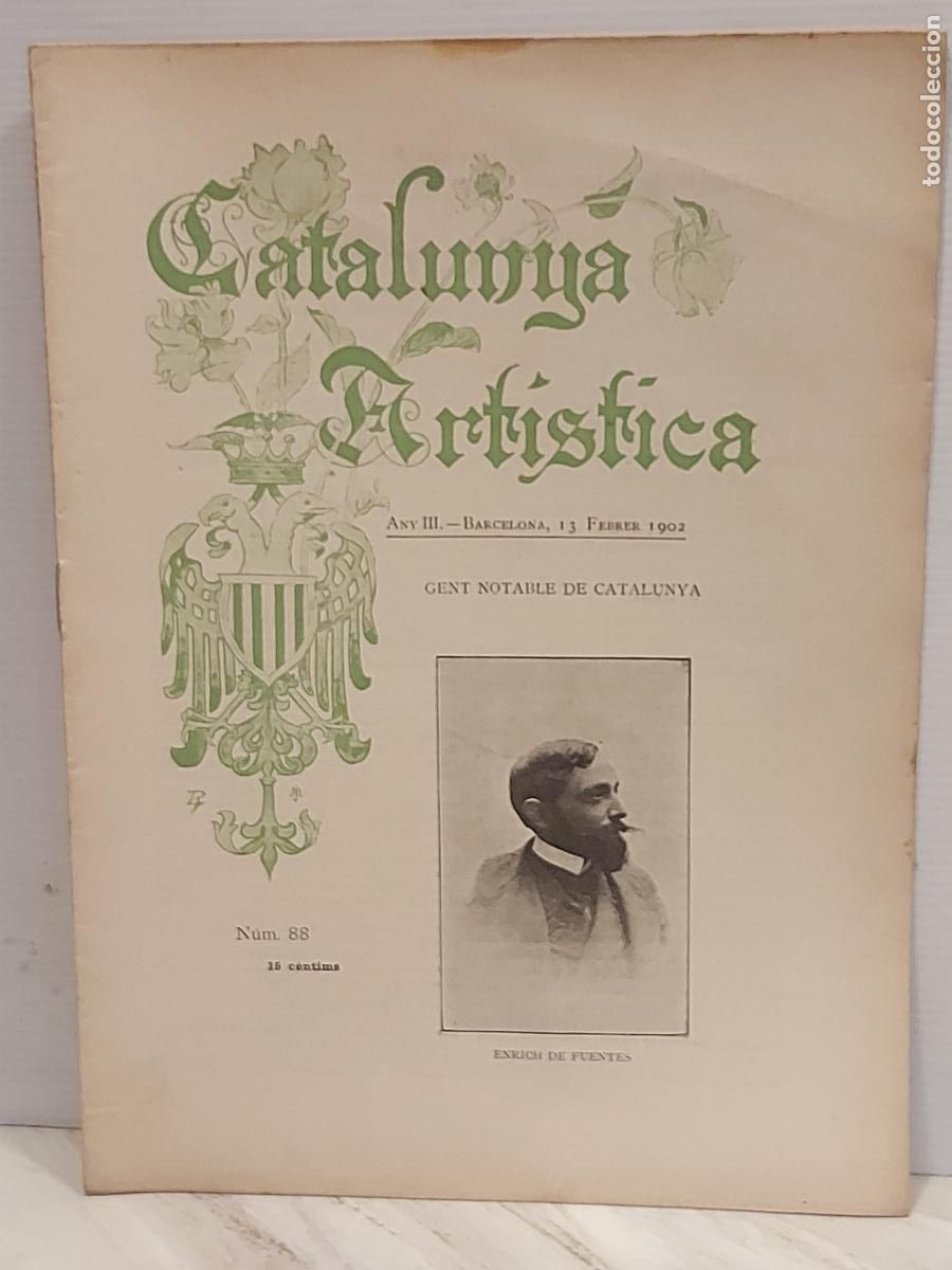 Coleccionismo de Revistas y Peri&oacute;dicos: A&Ntilde;O 1902 !! CATALUNYA ART&Iacute;STICA / 88 / GENT NOTABLE DE CATALUNYA / BUEN ESTADO