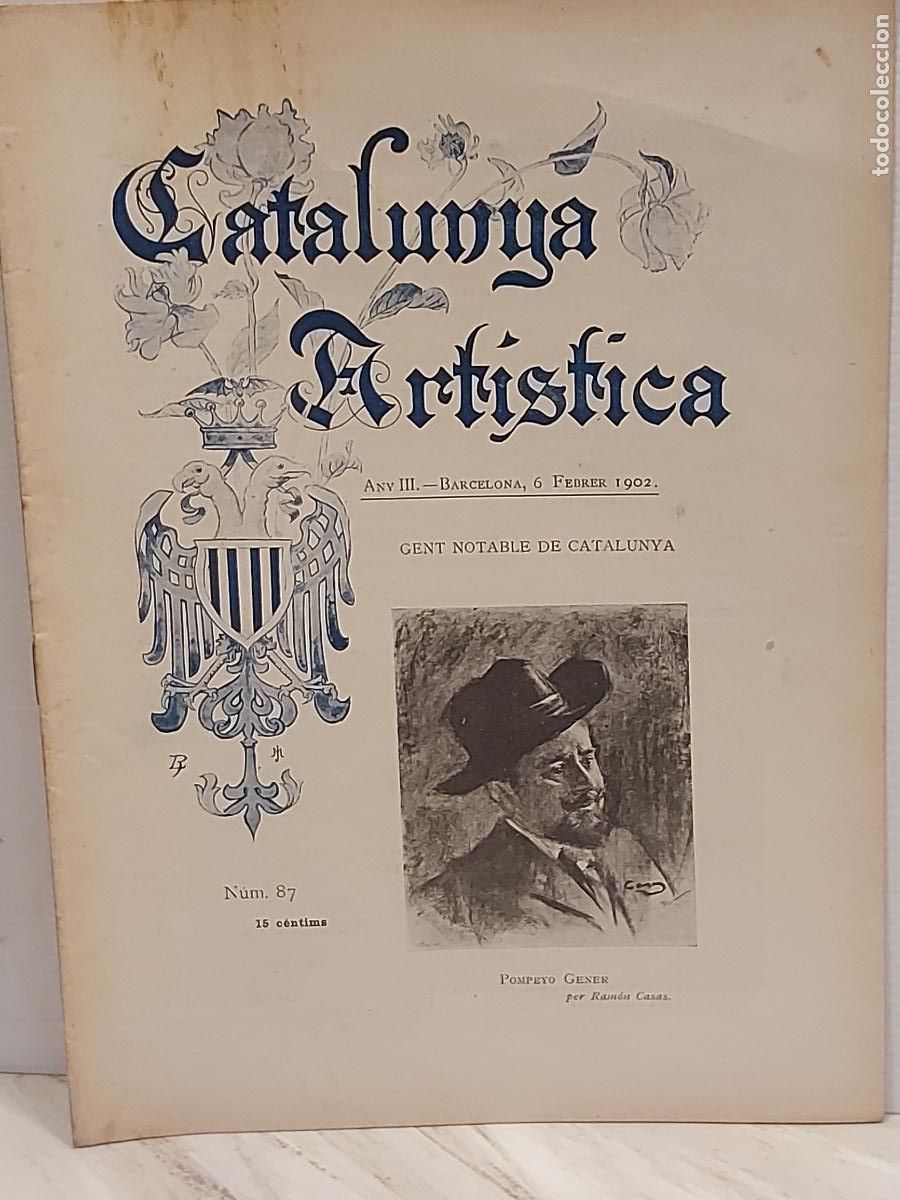Coleccionismo de Revistas y Peri&oacute;dicos: A&Ntilde;O 1902 !! CATALUNYA ART&Iacute;STICA / 87 / GENT NOTABLE DE CATALUNYA / BUEN ESTADO