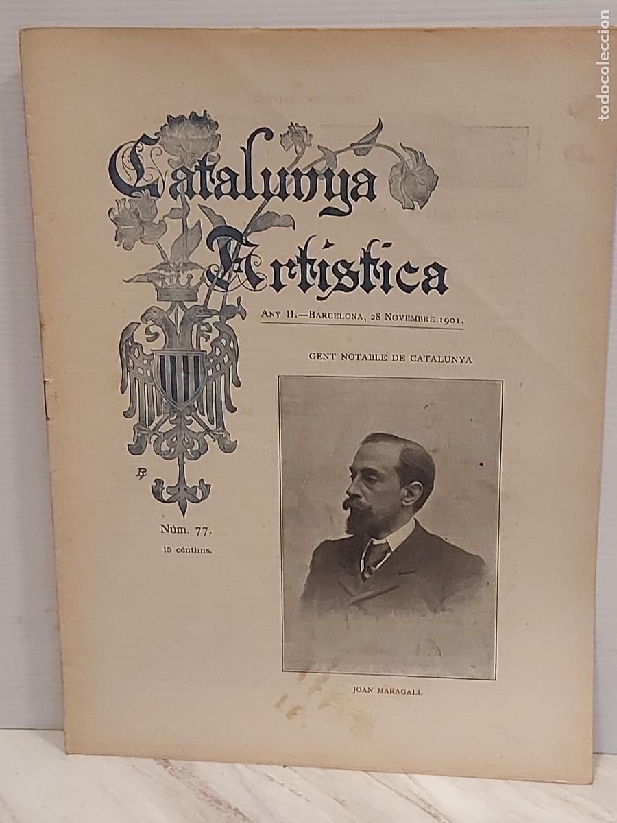 Coleccionismo de Revistas y Peri&oacute;dicos: A&Ntilde;O 1901 !! CATALUNYA ART&Iacute;STICA / 77 / JOAN MARAGALL / BUEN ESTADO