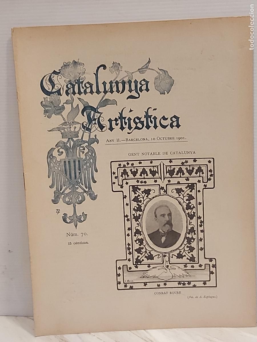 Coleccionismo de Revistas y Peri&oacute;dicos: A&Ntilde;O 1901 !! CATALUNYA ART&Iacute;STICA / 70 / CONRAT ROURE / BUEN ESTADO
