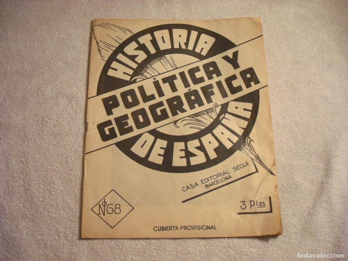 Coleccionismo de Revistas y Peri&oacute;dicos: HISTORIA POLITICA Y GEOGRAFICA DE ESPA&Ntilde;A N. 68 . CASA EDITORIAL SEGUI