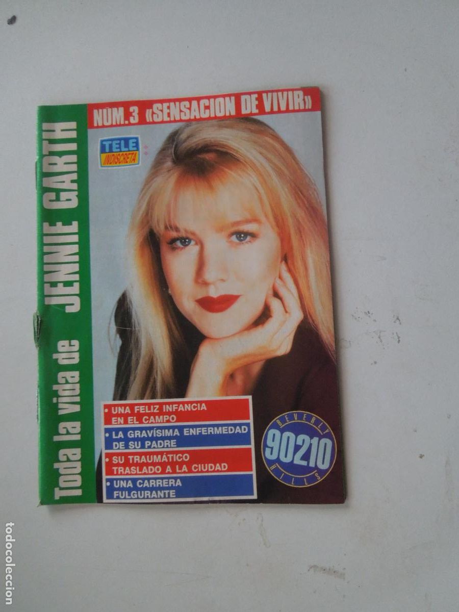 Coleccionismo de Revistas y Peri&oacute;dicos: TELE INDISCRETA - N&ordm; 3 SENSACI&Oacute;N DE VIVIR - TODA LA VIDA DE JENNIE GARTH - 90210 - 1991