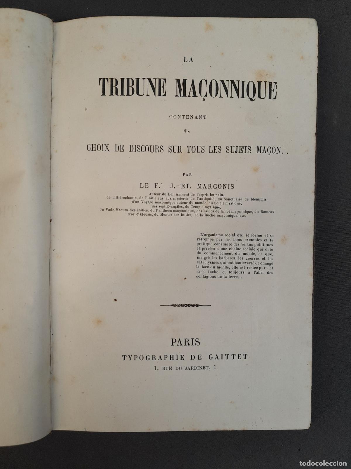 Sammeln von Zeitschriften und Zeitungen: L-8168. LA TRIBUNE MA&Ccedil;ONNIQUE. LE F.&middot;. J.-ET. MARCONIS.
