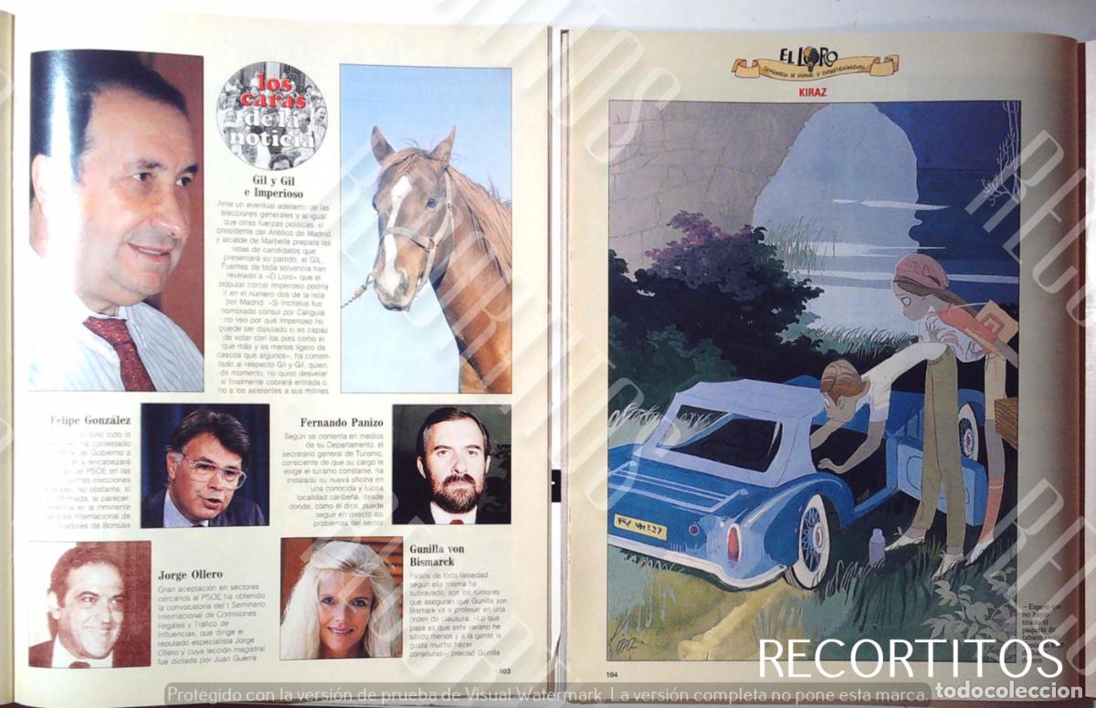 Collection Magazines and Newspapers: KIRAZ GIL JESUS GUNILLA VON BISMARCK FERNANDO PANIZO FELIPE GONZALEZ JORGE OLLERO