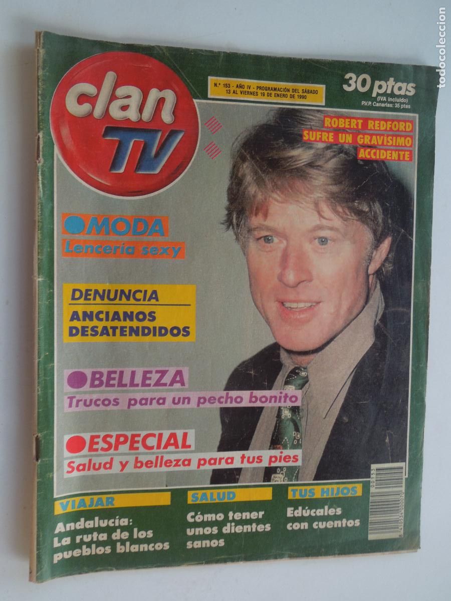 Coleccionismo de Revistas y Peri&oacute;dicos: CLAN TV - REVISTA N&ordm; 153 - ROBERT REDFORD - ENERO 1990.