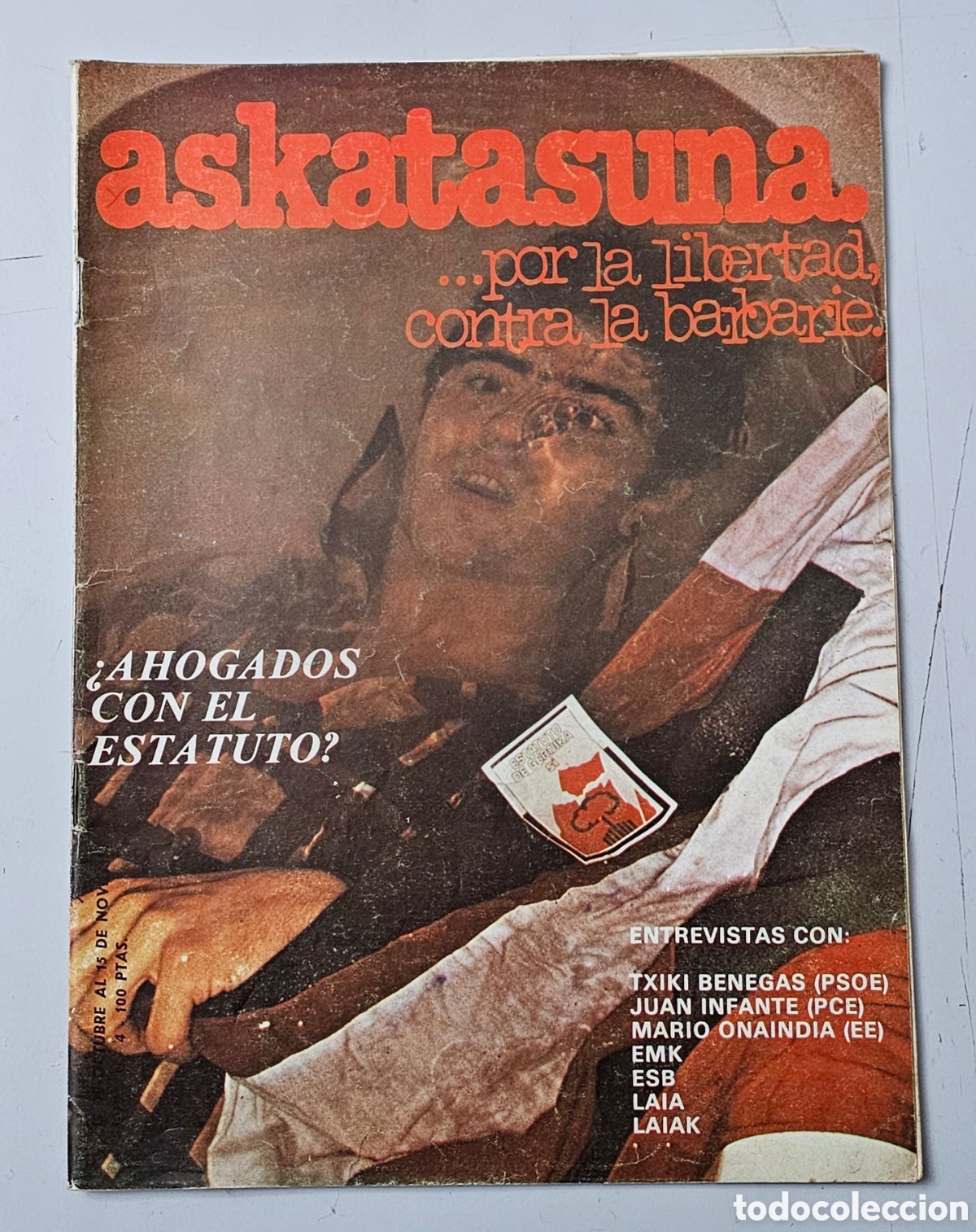 Collection Magazines and Newspapers: REVISTA ASKATASUNA N&deg;4 (1979) Libertaria Anarquismo Egin E.T.A. Bizkaia Euskal Herria